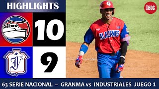 🔴 63 Serie Nacional  Highlights Granma vs Industriales Juego 1 16424 [upl. by Domel948]