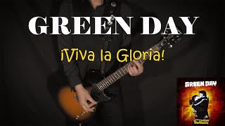 GREEN DAY  ¡Viva la Gloria  COVER [upl. by Aicirt]