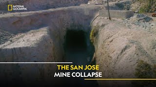 The San José Mine Collapse  Witness to Disaster  हिंदी  Full Episode  S1  E1  Nat Geo [upl. by Dania]