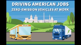 Event Recap DRIVING AMERICAN JOBS ZeroEmission Vehicles at Work [upl. by Ahtiekal]