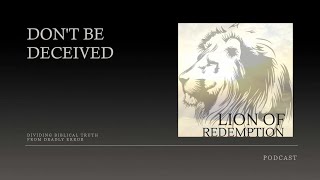 Heresies about Salvation DontBeDeceived [upl. by Keifer]