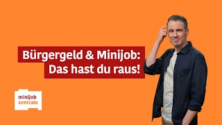 Bürgergeld amp Minijob Geht das und was muss ich beachten [upl. by Liagabba]