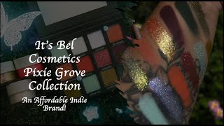 It’s Bel Cosmetics Pixie Grove Collection  An Affordable Indie Brand [upl. by Eeldivad]