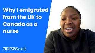 Why I emigrated from the UK to Canada as a nurse [upl. by Hildegarde]