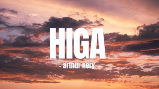 Arthur Nery  HIGA Lyrics [upl. by Ahseken348]