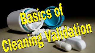 Basics of Cleaning Validation [upl. by Ki261]