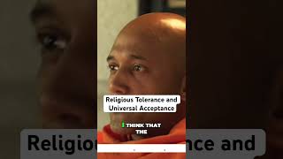 Religious Tolerance and Universal Acceptance ToleranceAndAcceptance GlobalSpirituality [upl. by Cherey403]