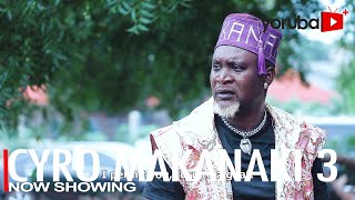 Cyro Makanaki 3 Latest Yoruba Movie 2022 Drama  Odunlade Adekola  Olayemi Jimoh  Tunde Shobayo [upl. by Eciralc516]