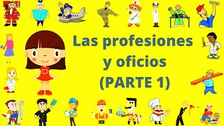 LAS PROFESIONES U OFICIOS Parte 1 PARA NIÑOS ESPAÑOL  CON ANIMACIONES DIVERTIDAS [upl. by Lazor]