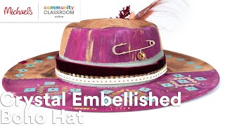 Online Class Crystal Embellished Boho Hat  Michaels [upl. by Rickard]