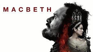 Macbeth 2015 Movie  Michael Fassbender Marion Cotillard amp Paddy Considine  Review amp Facts [upl. by Eltsryk514]