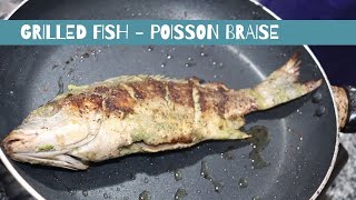 Pan Grilled Fish  Poisson Braisé à la poêle [upl. by Aerdnwahs]