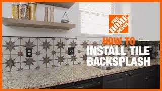 How to Install a Tile Backsplash  The Home Depot [upl. by Burtie]