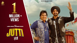 Jutti Video Labh Heera  Inderbir Sidhu  New Punjabi Song  Punjabi Song  Majha 183 Records [upl. by Pliam]