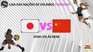 JAPÃO x CHINA  Liga das Nações de Voleibol Feminino 2022 VôleiAoVivo [upl. by Germayne493]