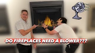 Blower vs No Blower Can I add a blower to my gas fireplace [upl. by Geirk]