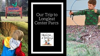 Our Trip to Longleat Center Parcs [upl. by Fachan741]