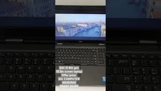 DELL i5 8th gen laptop A grade 8gb ram 16gb ram mixed 256SSD512SSD WIFI Sai computer 95000 85499 [upl. by Nodnarb]