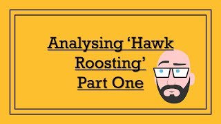 Analysing Ted Hughess Hawk Roosting Part One  DystopiaJunkie Analysis [upl. by Papke]