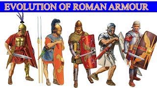 Evolution of Roman Armour  Kingdom Republic Empire [upl. by Aikemahs]