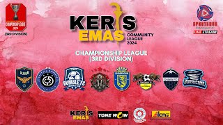 KERIS EMAS COMMUNITY LEAGUE  CHAMPIONSHIP LEAGUE  3RD DIV  COSTUCA RANGERS FC VS SUPERNOVA FC [upl. by Reamonn]