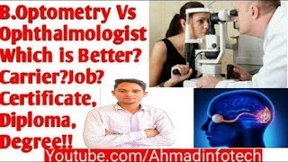 What is BOptometry OphthalmologistWhich is Better For CareerJobFutureMoney EtcHindi [upl. by Cynar]