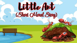 Kids story in English  life lessons  Little ant  Stories [upl. by Aneez]