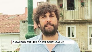 O galego explicado em Portugal I [upl. by Atilef]