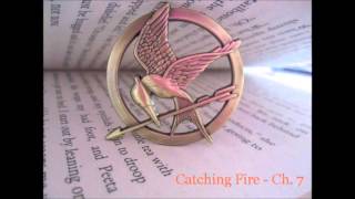 The Hunger Games Catching Fire  Chapter 7 [upl. by Dauf]