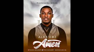 NOW OUT AMENAlex Obj httpsgospelfamecommp3downloadamenalexobj [upl. by Belda]