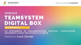 Webinar  TeamSystem Digital Box  Systematica [upl. by Idnas]