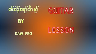 Karen Song kaw pru love power11Guitar lesson amp lyrics [upl. by Alyat]