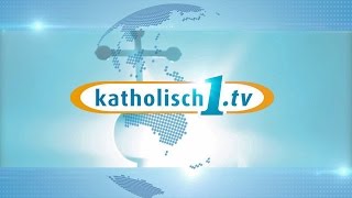 katholisch1tv  das Magazin vom 06112016 KW 442016 [upl. by Burleigh320]