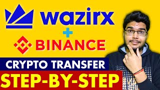 WazirX To Binance Crypto Transfer  Binance Crypto Deposit  WazirX Crypto Withdrawal [upl. by Jea]