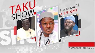 TAKU SHOW DU 13062024 AVEC CHEIKH BARRA NDIAYE [upl. by Nylinej]