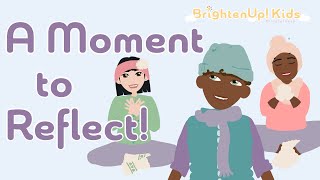 A Moment To Reflect Mindful Guided Reflection Meditation For Kids [upl. by Atinrehs237]