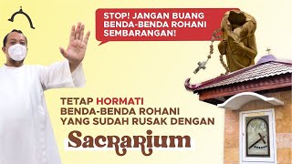 Tata Cara Penggunaan Sacrarium [upl. by Nayr]