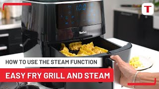 How to Use the Steam Function  Tefal Easy Fry Grill amp Steam FW2018 [upl. by Princess401]