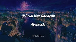 Karaoke Official HIGE DANdism  Apoptosis [upl. by Howzell]