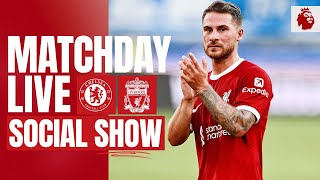 Matchday Live Chelsea vs Liverpool  Premier League buildup from Stamford Bridge [upl. by Netti]