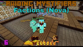 Cuboss Factions Nova  Raiding Mystifiers  With AssailingTitan amp LeoMaster60 [upl. by Leahciam]