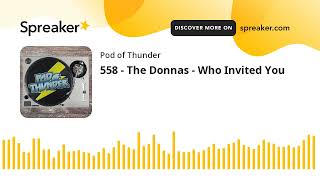 558  The Donnas  Who Invited You [upl. by Lehplar]