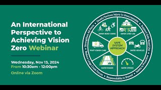 2024 WSDOT PacTrans Zero Vision Webinar An International Perspective to Achieving Vision Zero [upl. by Helfand532]