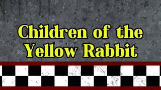 FNAF Fan Film Children of the Yellow Rabbit [upl. by Namrak]