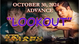 LOOKOUT FPJs Batang Quiapo October 30 2024 Advance Episode Recap [upl. by Ecyned]