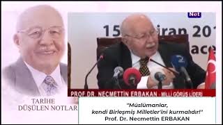 ERBAKAN Yeni BM Nasıl Kurulur Yahudi’ye Figüranlıktan Nasıl Kurtulunur [upl. by Fernando243]