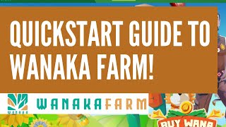 WANAKA FARM  QUICK START GUIDE [upl. by Dina675]