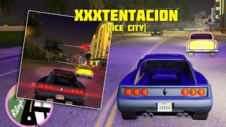 XXXTentacions Vice City in Remastered Vice City [upl. by Aiem]