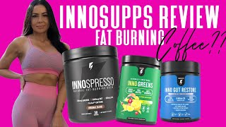 INNOSUPPS PRODUCT REVIEW  INNOSPRESSO FAT BURNING COFFEE GUT RESTORE AND GREENS HONEST REVIEW [upl. by Romulus33]