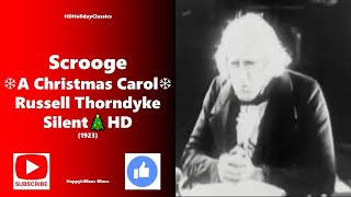 Scrooge A Christmas Carol ❄ 1923 Silent ❄ Russell Thorndike HD [upl. by Sholley]